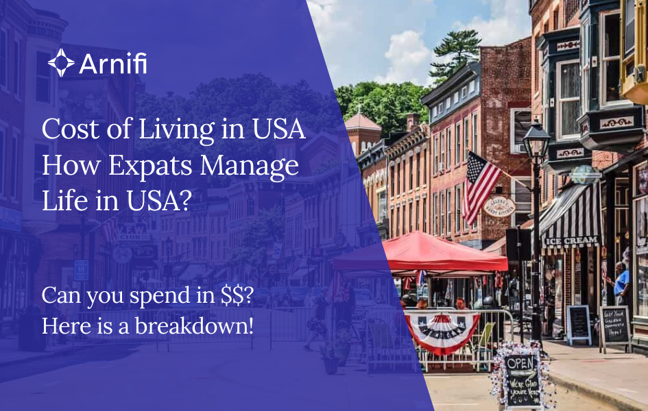 Cost of Living in USA | How Expats Manage Life in USA?